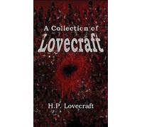 A Collection of Lovecraft