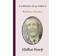 A Collection of my Father?s Bedtime Stories