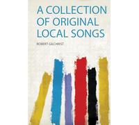 A Collection of Original Local Songs