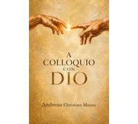 A Colloquio con Dio
