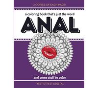 A Coloring Book That's Just The Word "Anal": And Some Stuff To Color