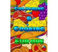 A Colouring and Cooking Adventure - Europe