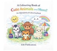 A Colouring Book of Cute Animals and more