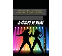 A Colpi di Beat