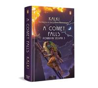Ponniyin Selvan 5: A Comet Falls | Epic Historical Novel of the Chola Empire by Kalki | Tamil Literature Classic in English Translation by Gowri Ramnarayan