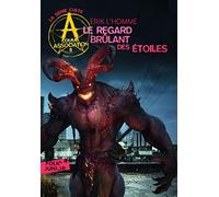 A comme association, 8 : le regard brulant des etoiles (Folio Junior)
