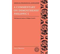 A Commentary on Demosthenes' Philippic I: with Rhetoric - Paperback NEW Wooten,