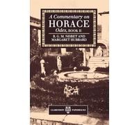 A Commentary on Horace: Odes, Book II (Commentary on Horace) (Clarendon Paperbacks)