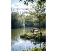 A Commentary On Life 30 Day Devotional: 6X9 pocket edition (Quiet Truths Series)