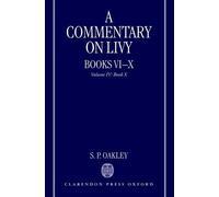 A Commentary on Livy, Books VI-X - 9780199237852