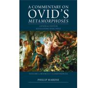 A Commentary on Ovid's Metamorphoses: Volume 3, Books 13-15 and Indices