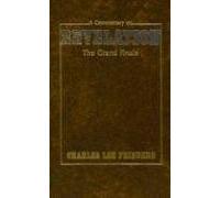 [ A Commentary On Revelation: The Grand Finale ] By Feinberg, Charles Lee (Author) [ Feb - 1985 ] [ Hardcover ]