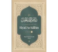 A Commentary on Riyāḍ al-Ṣāliḥīn Vol. 2