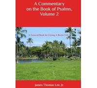 A Commentary on the Book of Psalms, Volume 2