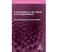 A Commentary on the Charter of the United Nations (Routledge Revivals)