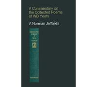 A Commentary on the Collected Poems of W. B. Yeats