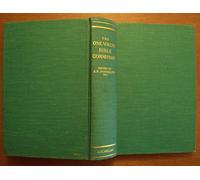 A COMMENTARY ON THE HOLY BIBLE BY VARIOUS WRITERS COMPLETE IN ONE VOLUME WITH GENERAL ARTICLES AND MAPS The One Volume Bible Commentary