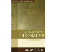 A Commentary on the Psalms: 42-89 (Kregel Exegetical Library) (Commentary on the Psalms Vol 2)