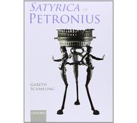 A Commentary on The Satyrica of Petronius