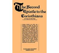 A Commentary on The Second Epistle to the Corinthians (Black's New Testament Commentaries)