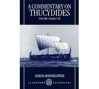 A Commentary on Thucydides: Volume I: Books I - III: 1