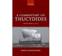 A Commentary on Thucydides: Volume III: Books 5.25-8.109: 03
