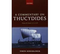 A Commentary on Thucydides: Volume III: Books 5.25-8.109: 3