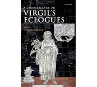 A Commentary on Virgil's Eclogues
