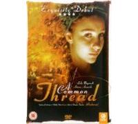 A Common Thread [DVD] [2004]