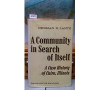 A Community in Search of Itself: A Case History of Cairo, Illinois