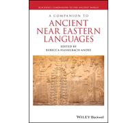 A Companion to Ancient Near Eastern Languages