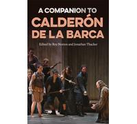 A Companion to Calderon de la Barca