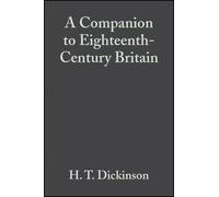 A Companion to Eighteenth-Century Britain