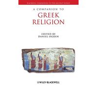 [A Companion to Greek Religion] (By: Daniel Ogden) [published: February, 2010]