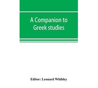 A companion to Greek studies