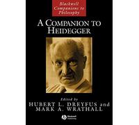 A Companion to Heidegger: 50 (Blackwell Companions to Philosophy)