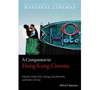 A Companion to Hong Kong Cinema
