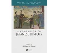 A Companion to Japanese History (Wiley Blackwell Companions to World History)