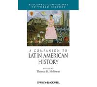 A Companion to Latin American History