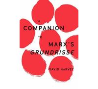 A Companion to Marx's Grundrisse