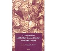 A Companion to Middle High German Literature to the 14th Century