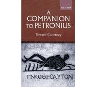 A Companion To Petronius