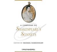 A Companion to Shakespeare's Sonnets: 157 (Blackwell Companions to Literature and Culture)