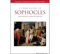 A Companion to Sophocles (Blackwell Companions to the Ancient World)