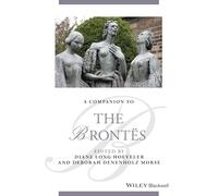A Companion to the Brontës (Blackwell Companions to Literature and Culture)