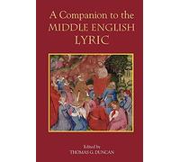 A Companion to the Middle English Lyric