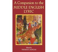 A Companion to the Middle English Lyric