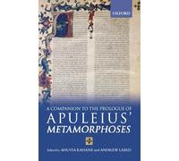 Kahan - A Companion to the Prologue to Apuleius' Metamorphoses - New h - N555z