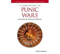 A Companion to the Punic Wars (Blackwell Companions to the Ancient World)