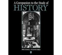 A Companion to the Study of History